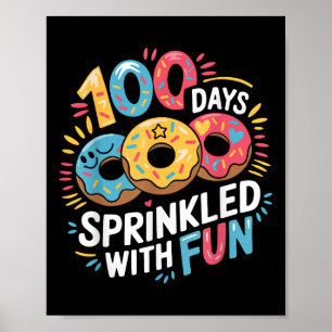 Póster 100 días salpicados con donuts divertidos Feliz 10