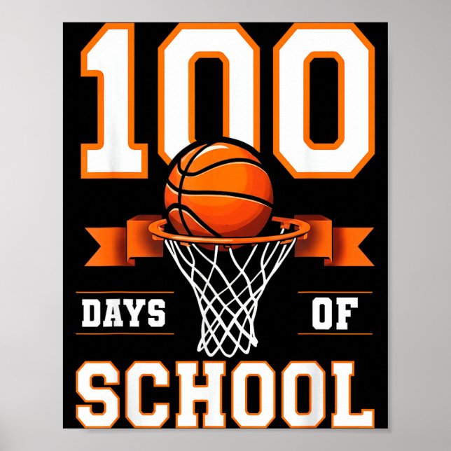 Póster 100th Day Of School Basketball Kids 100 Days Of Sc (Frente)