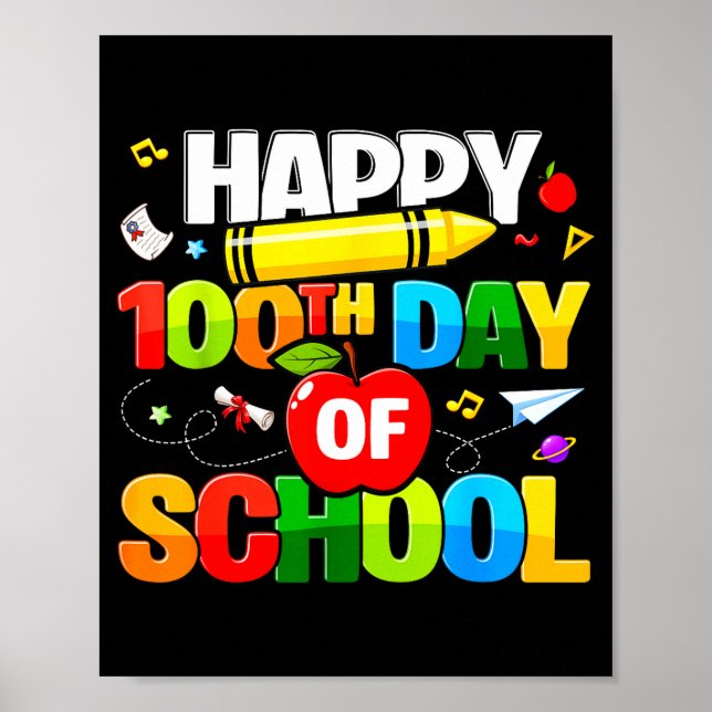 Póster 100th Day Of School Shirt For Teachers Kids Happy  (Frente)