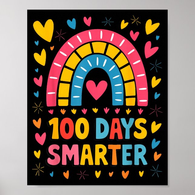 Póster 100th Day Of School Teacher 100 Days Smarter Rainb (Frente)