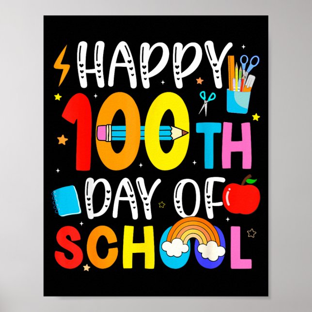 Póster 100th Day Of School Teachers Students 100 Days Of  (Frente)