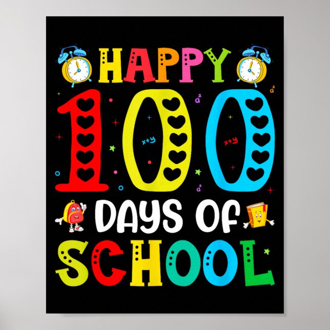 Póster 100th Day Of School Teachers Students 100 Days Of  (Frente)