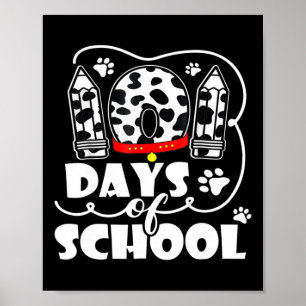 Póster 101 días de clases de perro con 100 días de estudi