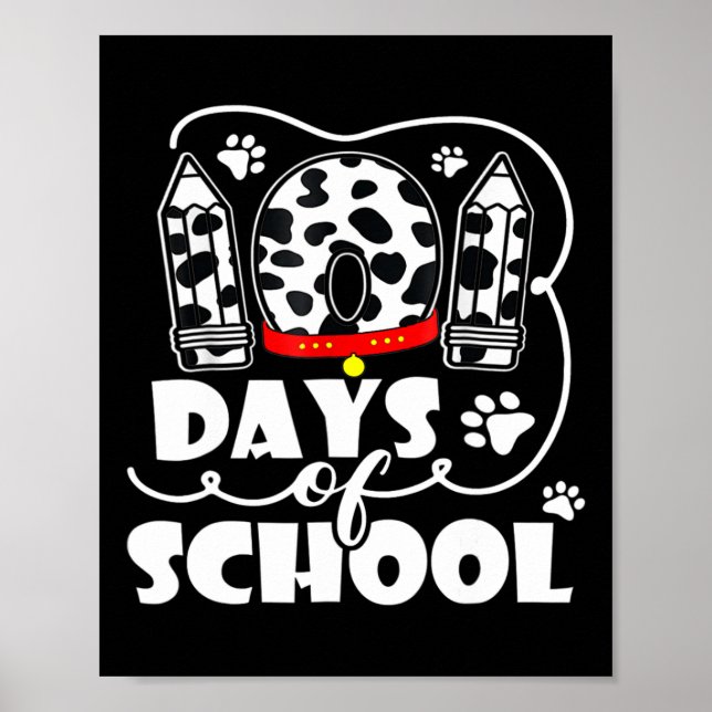 Póster 101 días de clases de perro con 100 días de estudi (Frente)