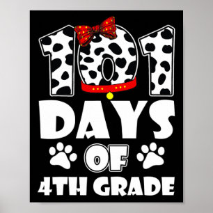 Póster 101 días de escuela 4° grado Perro 100 días más in