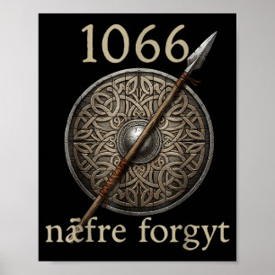 Póster 1066 Naefre Forgyt Nunca Olvides Viking Inglaterra