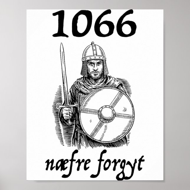 Póster 1066 Never Forget Naefre Forgyt Funny English Hist (Frente)