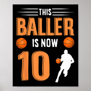 Póster 10.º Baller De Baloncesto De Cumpleaños Ahora Tien