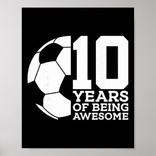 Póster 10 Años De Ser Increíble Fútbol Cumpleaños 10 _1 