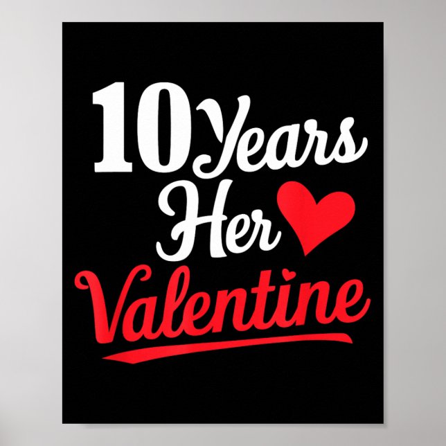 Póster 10 Years Her Valentine _ Anniversary Couples Valen (Frente)