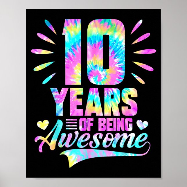 Póster 10th Birthday Tie-dye 10 Year Of Being Awesome  (Frente)