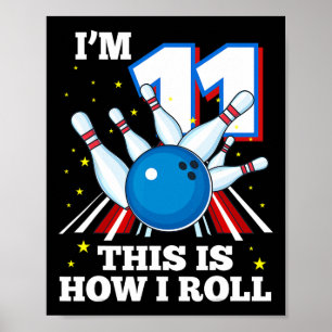 Póster 11 Aniversario de la bolera Tengo 11 Años Así es c