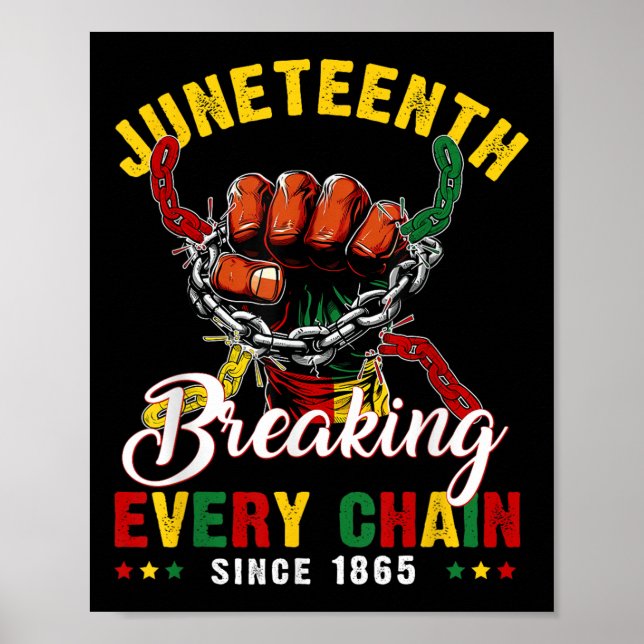 Póster 11 De Junio Rompiendo Todas Las Cadenas Desde 1865 (Frente)