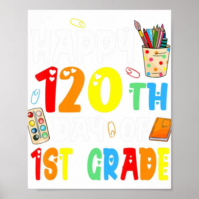 Póster 120° día de clases - 120 días de primer grado B (Frente)