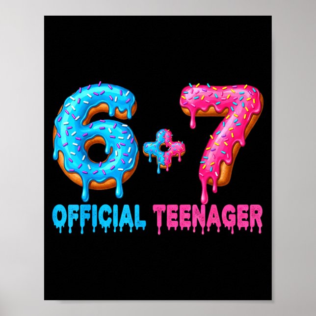 Póster 13th Birthday Teenager 6+7 67 Donalt Drip  (Frente)