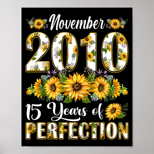 Póster 15 Year Old November 2010 Sunflower 15th Birthday  (Frente)