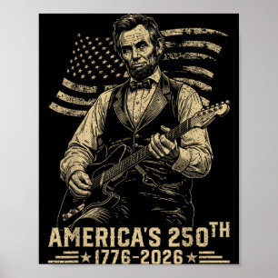 Póster 16º Presidente Tocando Guitarra 4 de Julio 250º