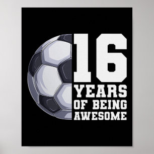 Póster 16 Años De Ser Chicos Asombrosos Fútbol 16 Cumplea