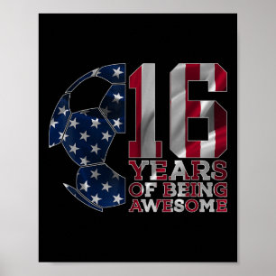 Póster 16 Años De Ser Increíble Fútbol 16 Cumpleaños 