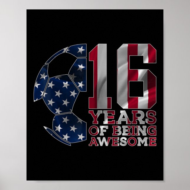 Póster 16 Años De Ser Increíble Fútbol 16 Cumpleaños  (Frente)