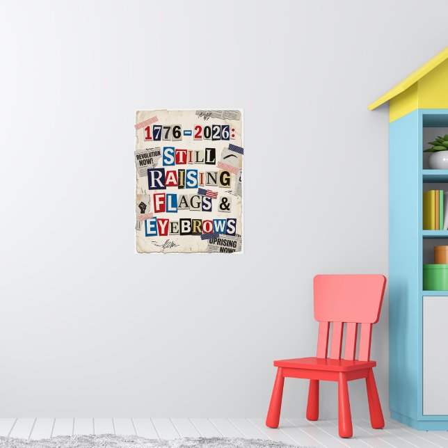 Póster 1776-2026 USA 250th Anniversary Edgy Ransom Note (Guardería 1)