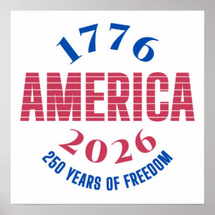 Póster 1776 AMÉRICA 2026 250 años de libertad