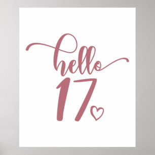 Póster 17th Birthday Women Hello 17 Cute 17 Years Old