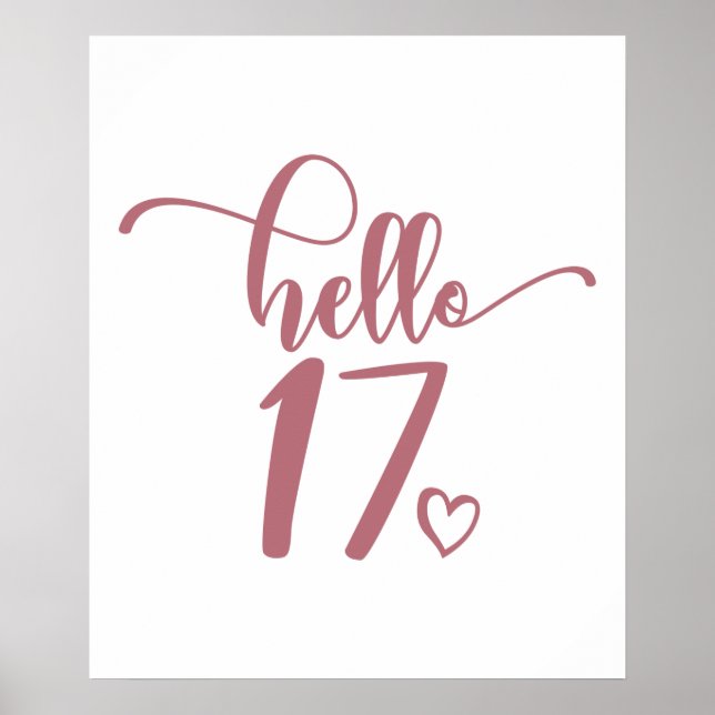 Póster 17th Birthday Women Hello 17 Cute 17 Years Old (Frente)