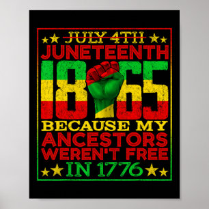 Póster 18 De Junio De 1865 4 De Julio Porque Mis Ancestro