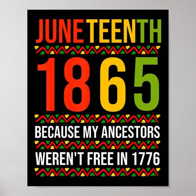 Póster 18 de junio de 1865 porque mis antepasados no eran (Frente)
