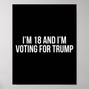 Póster 18 Y Yo Votando Por Trump 2024 Conservative Repub