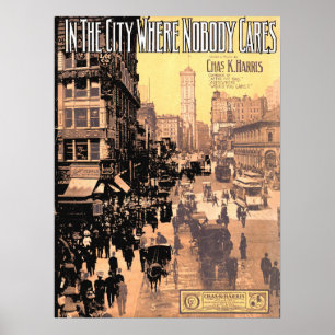 Póster  1910 In the City Where Nobody Cares sheet music
