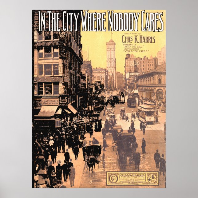 Póster  1910 In the City Where Nobody Cares sheet music (Frente)