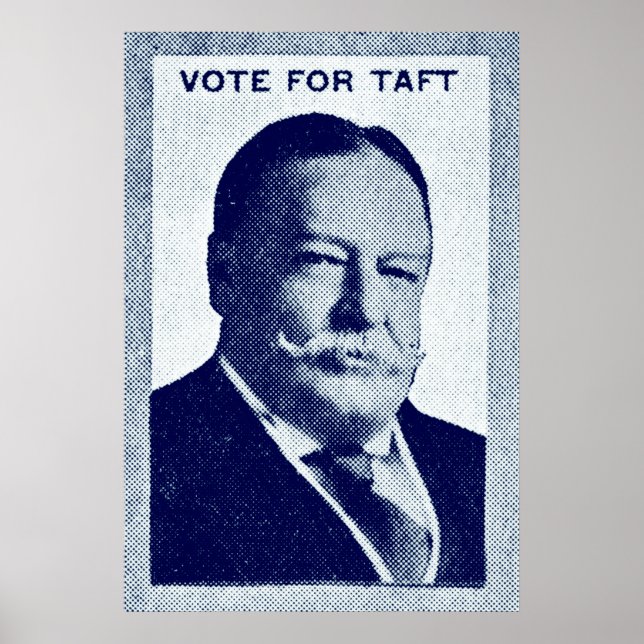 Póster 1912 Votación por Taft (Frente)