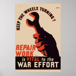 Póster 1942 ¡Mantenga las ruedas girando! Estilo vintage