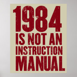 Póster 1984 is Not an Instruction Manual Poster