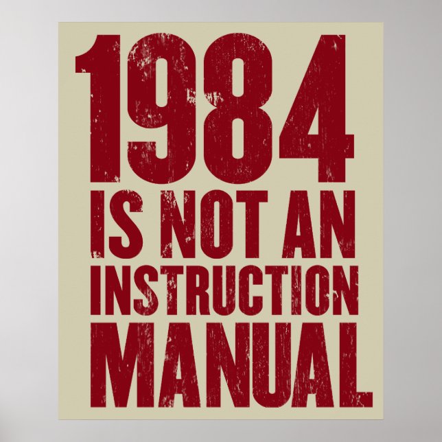 Póster 1984 is Not an Instruction Manual Poster (Frente)