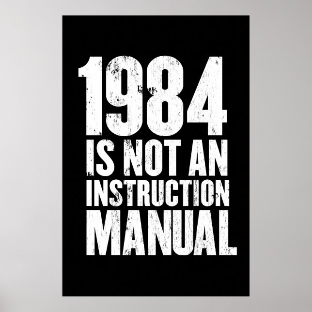 Póster 1984 no es un manual de instrucciones (Frente)