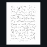 Póster 1 Corintios 13 guiones delgados<br><div class="desc">El amor es el amor paciente es amable 1 Corinthians 13 escritura delgada</div>