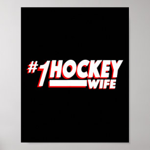 Póster #1 Esposa de hockey sobre hielo hockey sobre hielo