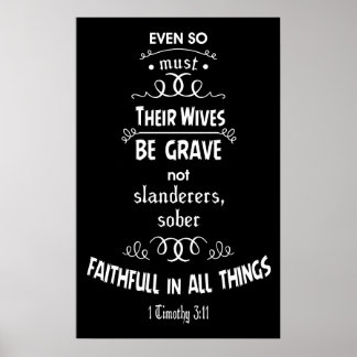 Póster 1 Timothy 3:11 Poster