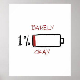 Póster 1% Vida de batería apenas aceptable