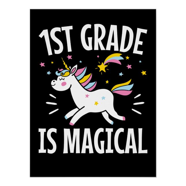 Póster 1st Grade Is Magical Unicorn First Grader Student (Anverso)