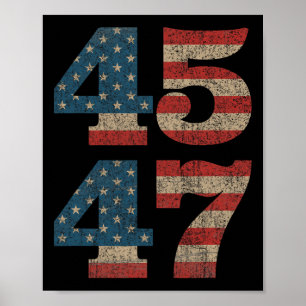 Póster 2024 45 47 Retro 4547 Bandera estadounidense de ép