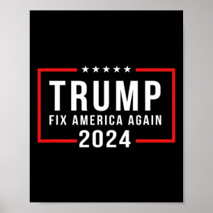 Póster 2024 Arreglar nuevamente a Estados Unidos Donald T
