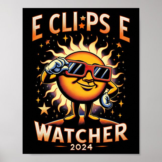 Póster 2024 Total del Eclipse Solar Watcher Sun Wearing E (Frente)
