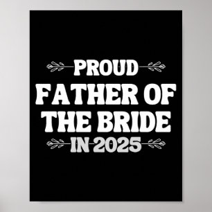 Póster 2025 Boda Coincidiendo Con El Orgulloso Padre De L