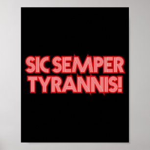 Póster 2025 Julio 4 Sic Semper Tyrannis Veterans Trump R