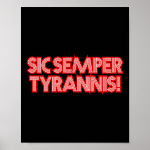 Póster 2025 Julio 4 Sic Semper Tyrannis Veterans Trump R