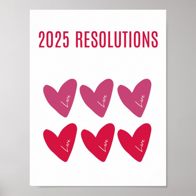Póster 2025 RESOLUCIONES AMOR Poster de corazones rojos r (Frente)